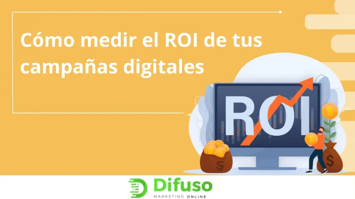 como medir el ROI de una campaña de marketing digital