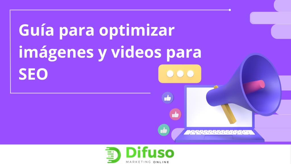 guía para optimizar imágenes y videos SEO